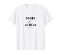 Hiking - The View was Earned - Backpacking T-Shirt