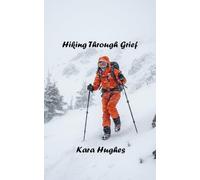 Hiking Through Grief