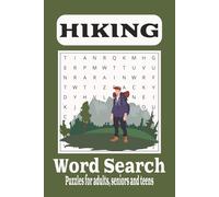Hiking Word Search Puzzle Book: Word Searches with Easy to Read Print about Hiking, Camping and Nature and more |6x9, 110 pages | 50+ puzzles...Gift for Holidays, Vacations, Free Time