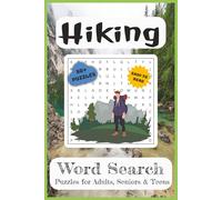 Hiking Word Search Puzzle Book: Word Searches with Easy to Read Print about Hiking, Camping, Nature and More | 6x9 inches, 110 pages | 50+ Puzzles ... ... (Quizz Chrizz Hobby Word Search Collection)