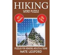 Hiking Word Search Puzzle Book: Word Searches with Easy to Read Print about Hiking, Trekking, Camping and more | 6x9 inches, 110 pages |50+ Puzzles … Gifts for Vacations, Holidays and Free Times