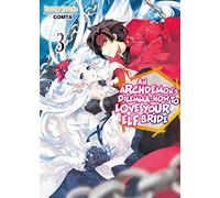 Hikoki - An Archdemon's Dilemma: How to Love Your Elf Bride: Volume 3 (Light Novel) (ARCHDEMONS DILEMMA HOW LOVE ELF BRIDE LIGHT NOVEL SC)