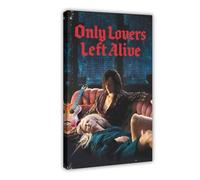 HIKPYY Only Lovers Left Alive Movie Poster Canvas Poster Wall Art Decor Print Picture Paintings for Living Room Bedroom Decoration 24x36inch(60x90cm)