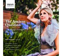 Hila Plitmann (soprano) - The Ancient Question: A Voyage Through Jewish Songs