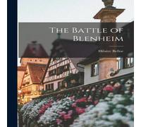 Hilaire Belloc The Battle of Blenheim Paperback Book Hilaire Belloc Multicolor