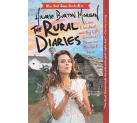 Hilarie Burton The Rural Diaries (Paperback)