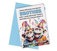 Hilarious Birthday Card for Brother, 'Nothing You Can Do About It' Funny Monkey Chimp Design, Sibling Card for Him Blank Inside #381