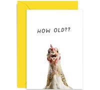 Hilarious Chicken Birthday Greeting Card for Him or Her - Funny Hen Old Age Joke - 'How Old' Happy Birthday Card for Men and Women - For Dad, Mum, Brother, Sister - 40th 50th 60th 70th