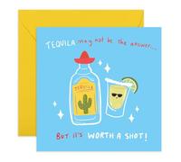 Hilarious Drinks Greeting Card - Tequila Worth A Shot - Jokes For Friends Colleagues Men Women Adults Bestie BFF Bro Buddy Pal Mate -Tired Sad Broken, Party Night -Comes with Stickers