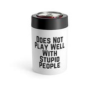 Hilarious Humor Sarcasm Sarcastic Laughter Ridicule Funny Humorous Humors Playfulness Chuckle Derision Fun Can Holder 12oz