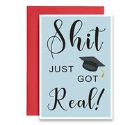 Hilarious Just Got Real Graduation Card, Humorous Graduate Hat Card for Friends Him Her, Funny Card (SVK-BYGC1)