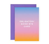 Hilarious Leaving Card - “Obligatory Goodbye” Pastel Gradient Design for Women, Men, Him, Her, Lad, Mate, Work Buddy, Boss, Manager, Coworker, Friend, Colleague - Minimalist Farewell Card