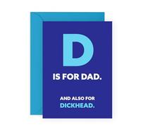 Hilarious Letter D Birthday Card - 'D Is For Dad D*ckhead' - Gifts for Fathers, Daddy, Husband, Him - D Stands For - Comes with Fun Stickers