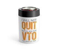 Hilarious Not Quit But Volunteer Off Day Job Profession Novelty Position Working Trade Task Career Lover Can Holder 12oz