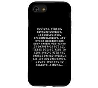 Hilarious Vaccine Immunization Conspiracy Theory Joke Memes Case for iPhone SE (2020) / 7/8