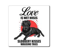 Hilarious Wet Noses Slobbery Kisses Wagging Tails Enthusiast Humorous Fur Parent Canine Hounds Fan Pets Lover Magnets 4" × 4"