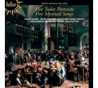 Hilary Davan Wetton: Philharmonia Orchestra, Guildford Choral Society - Vaughan Williams: Five Mystical Songs; Five Tudor Portraits