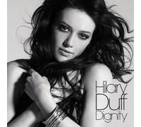 Hilary Duff - Dignity