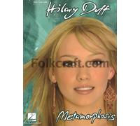 Hilary Duff: Metamorphosis