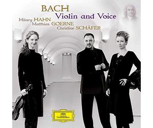 Hilary Hahn Matthias Goerne Christine Schfer Mnchener Kammerorchester Alexander Liebreich - Bach - Violin and Voice