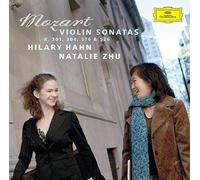 Hilary Hahn - Mozart: Violin Sonatas K.301, 304, 376 & 526