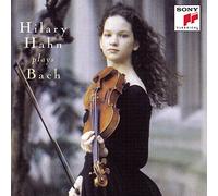 Hilary Hahn Plays Bach