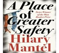 Hilary Mantel PLACE OF GREATER SAFETY PB Paperback Book Hilary Mantel Multicolor