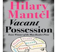 Hilary Mantel Vacant Possession Paperback Book Hilary Mantel Multicolor