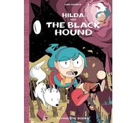 Hilda and the Black Hound: Hilda Book 4 (Hildafolk Comics)