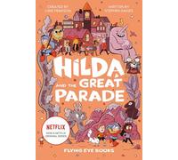 Hilda and the Great Parade: 2 (Hilda Tie-In)