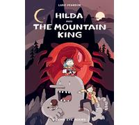 Hilda and the Mountain King (Hildafolk Comics): 6