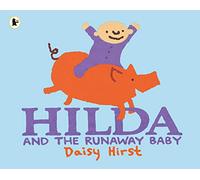 Hilda and the Runaway Baby