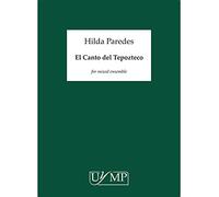 Hilda Paredes-El Canto Del Tepozteco-Ensemble-Score