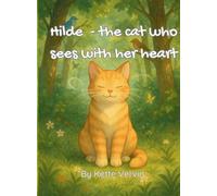 Hilde - the cat who sees with her heart