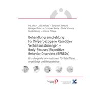Hildegard Golet Behandlungsempfehlung für Körperbezogene Repetitive (Paperback)