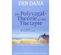 Hildegard Höh Die Polyvagal-Theorie in der Therapie: Den Rhythm (Paperback)
