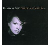 Hildegard Knef - Nichts Haut Mich Um..
