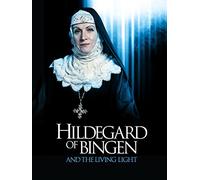 Hildegard of Bingen and the Living Light
