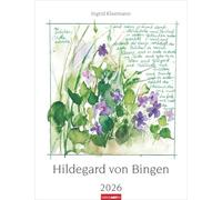 Hildegard von Bingen Kalender 2026: Wandkalender mit Rezepturen der Äbtissin. Bildkalender 2026 gestaltet mit Aquarellen von Ingrid Kleemann. Kunstkalender Hochformat 30 x 39 cm