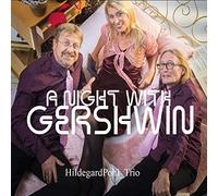 Hildegardpohl_trio - A Night With Gershwin