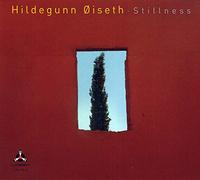 Hildegunn Oiseth - Stillness [CD]