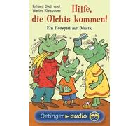 Hilfe, die Olchis kommen!: Ein Hörspiel mit Musik