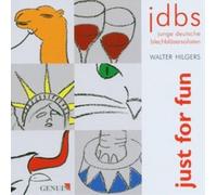 HILGERS JUNGE DEUTSC - JUST FOR FUN - CD - P2222z