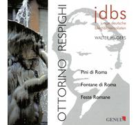 Hilgers:Junge Deutsche Blechbl - PINI DI ROMA/FONTANE DI ROMA/FESTE