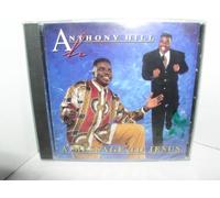 Hill, Anthony - Message to Jesus