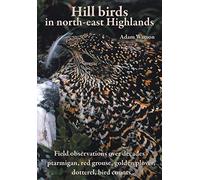 Hill Birds in North-east Highlands
