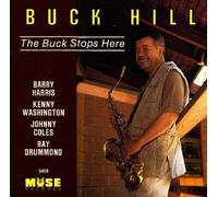 Hill, Buck - Buck Stops Here