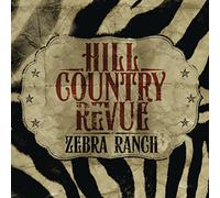 Hill Country Revue - Zebra Ranch