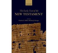 The Early Text of the New Testament. Hill, Kruger 9780198709695 Free Shipping<|