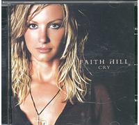 Hill, Faith - Cry
